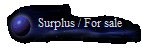 Surplus - For Sale